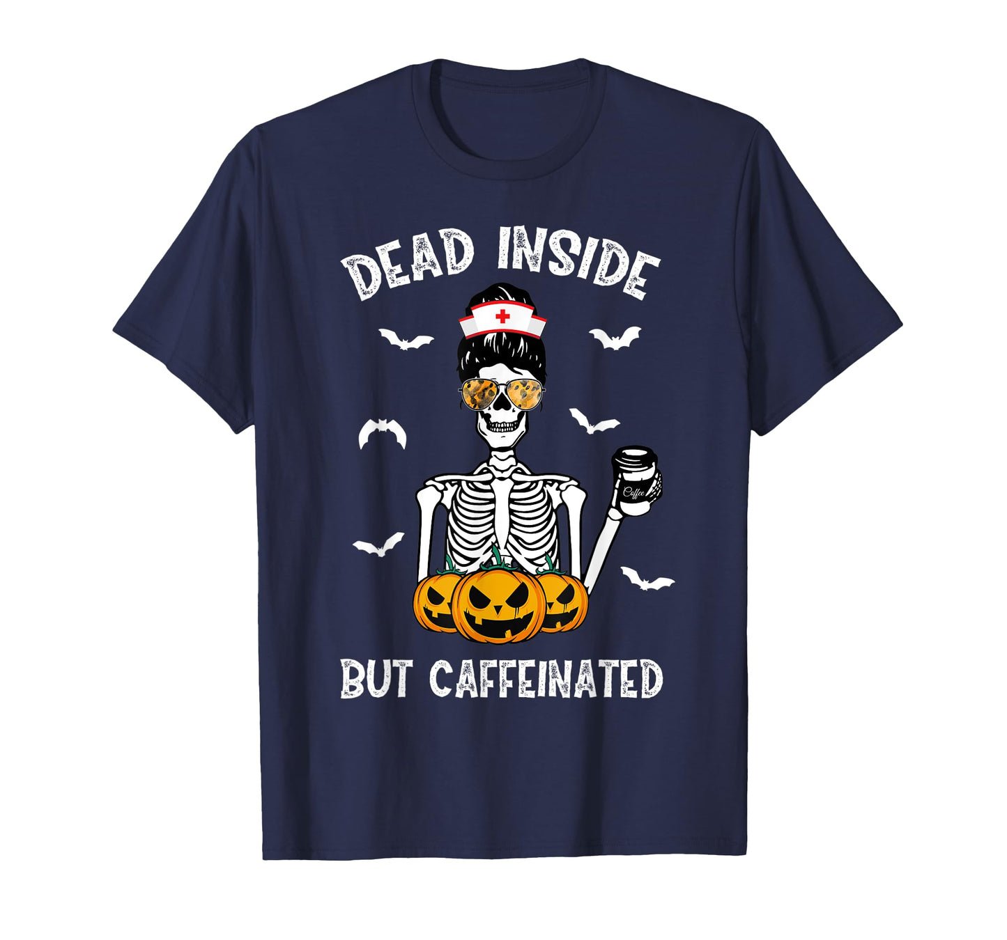 Dead Inside But Caffeinated ER ICU RN Nurse Coffee Halloween T-Shirt