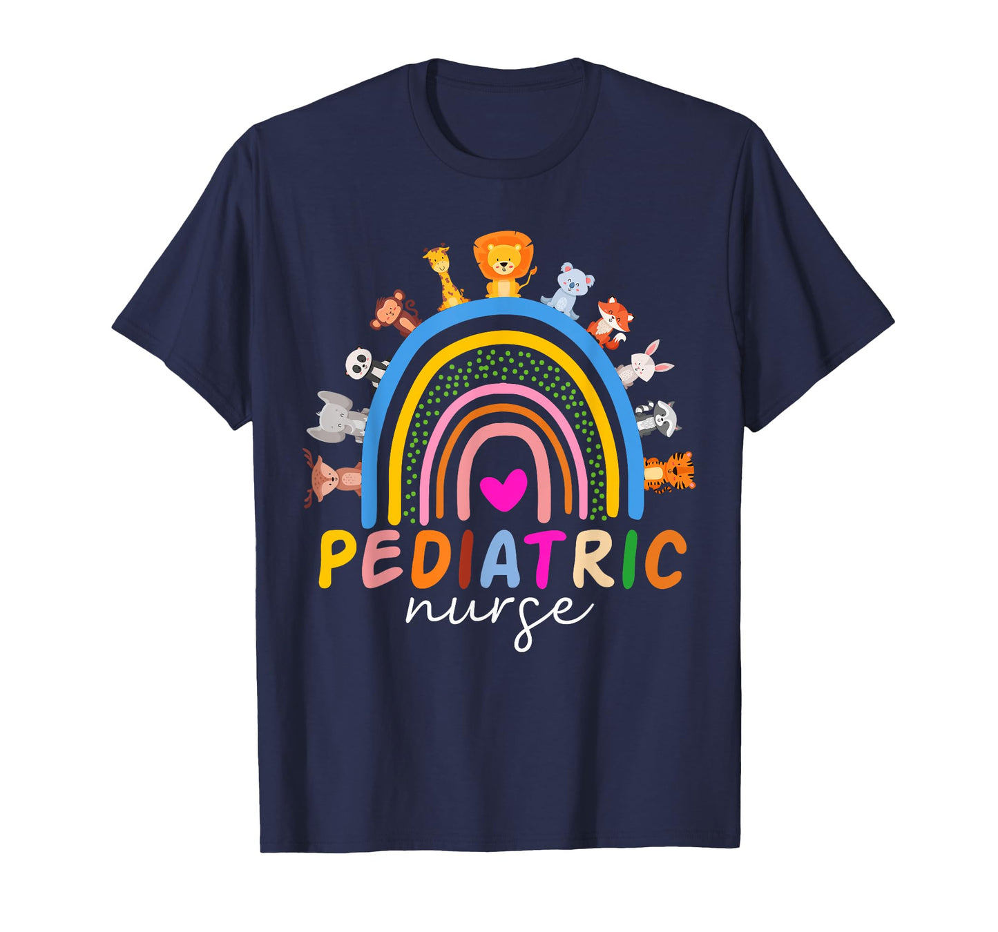 Pediatric Nurse PEDS RN Pediatrician Animals Rainbow Nursing T-Shirt