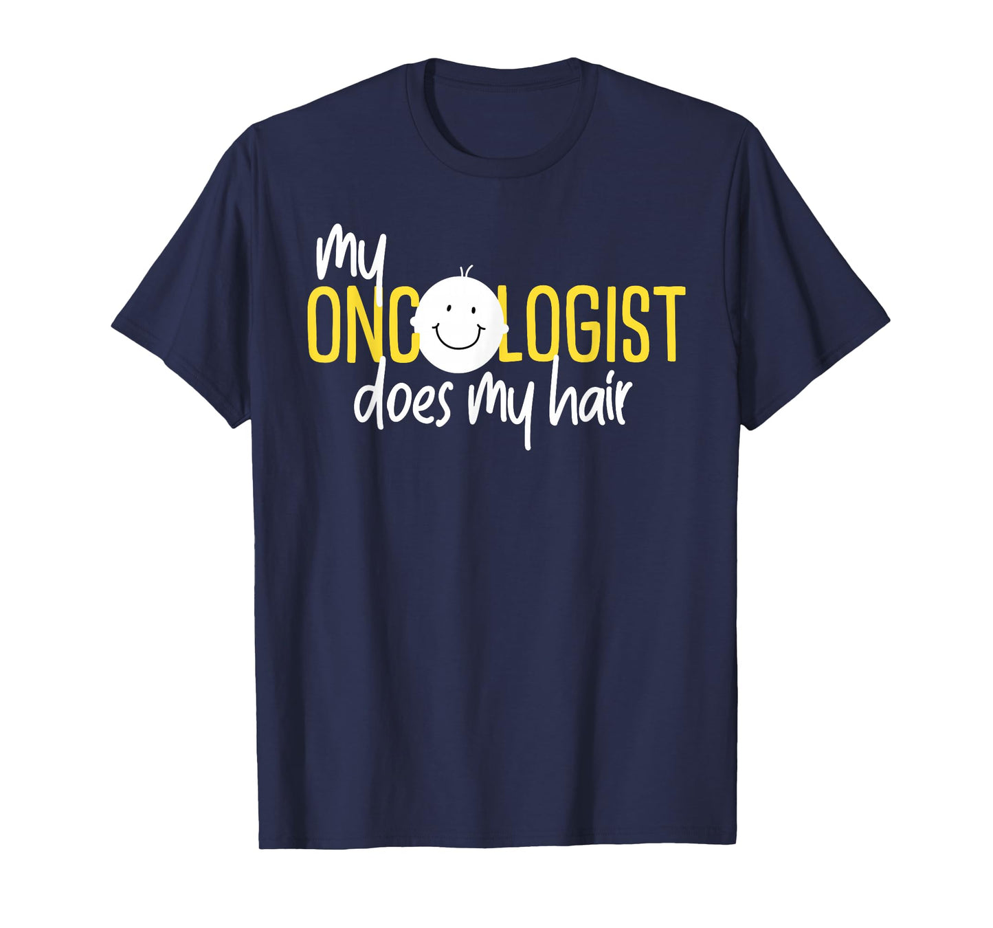 Childhood Cancer My Oncologist Does My Hair Ribbon T-Shirt