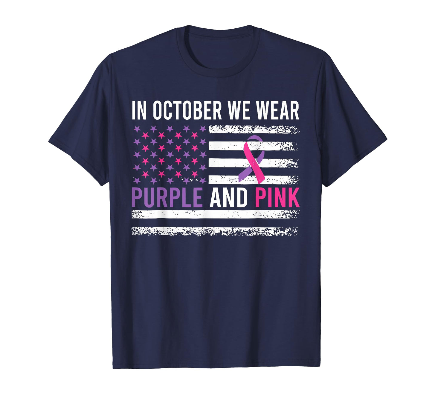 in October We Wear Purple and Pink USA Flag Men Women Kids T-Shirt