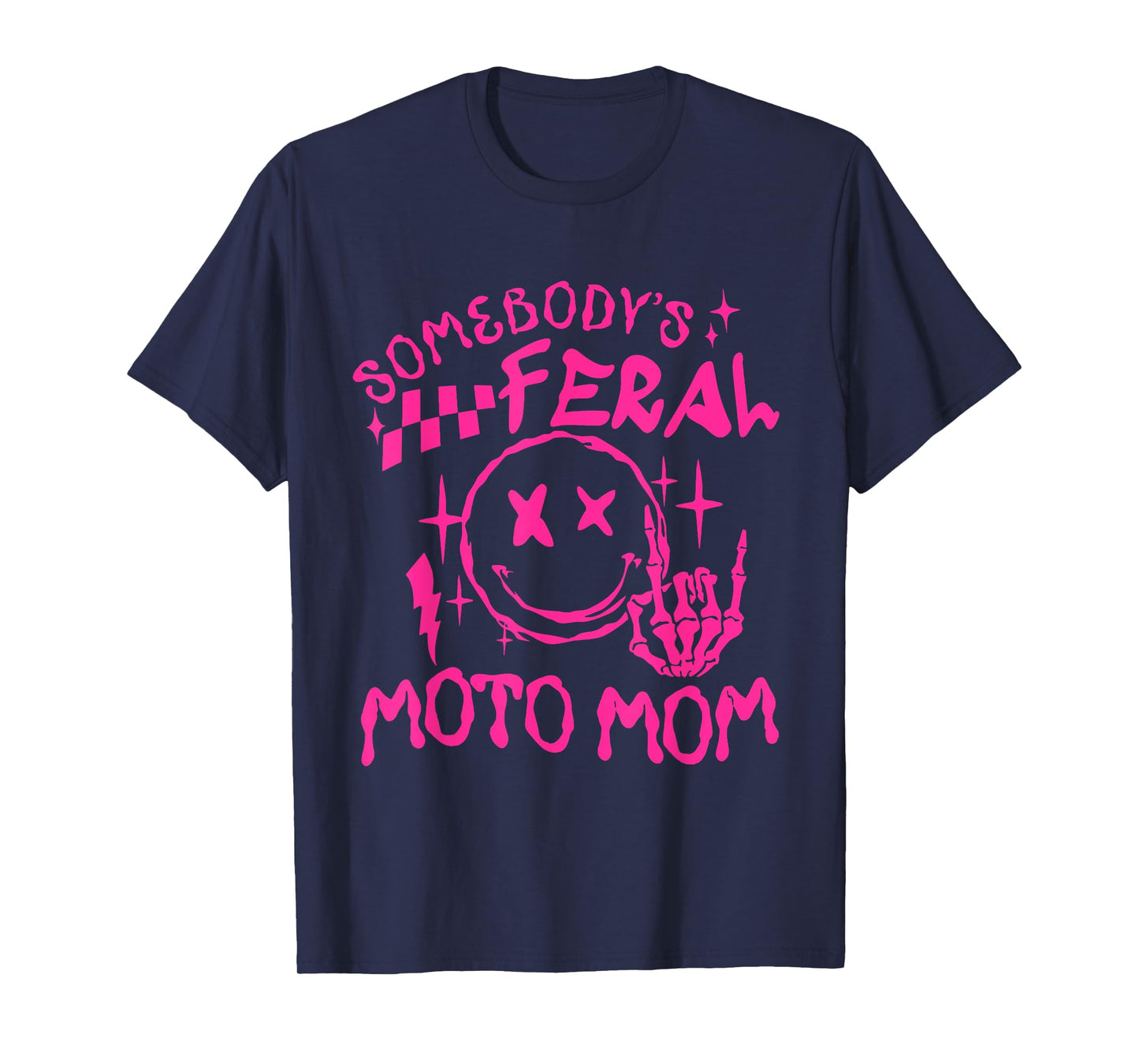 somebody's Feral moto Mom T-Shirt