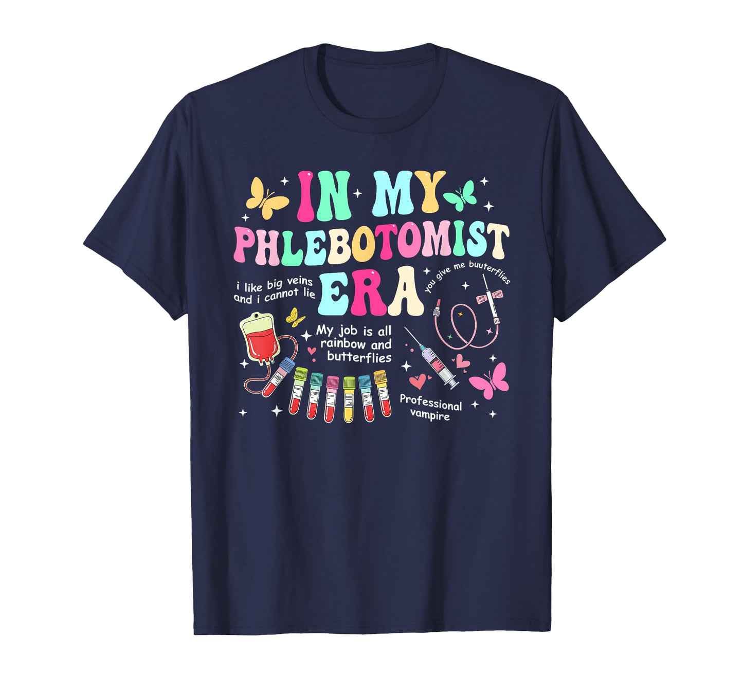 Groovy In My Phlebotomist Era Phlebotomy Tech Phleb Nurse T-Shirt