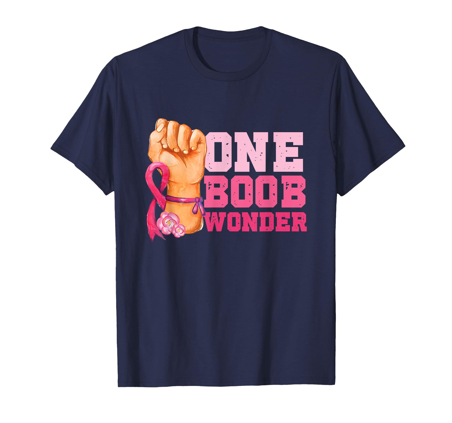 One Boob Wonder | Pink Ribbon | Breast Cancer Awareness T-Shirt
