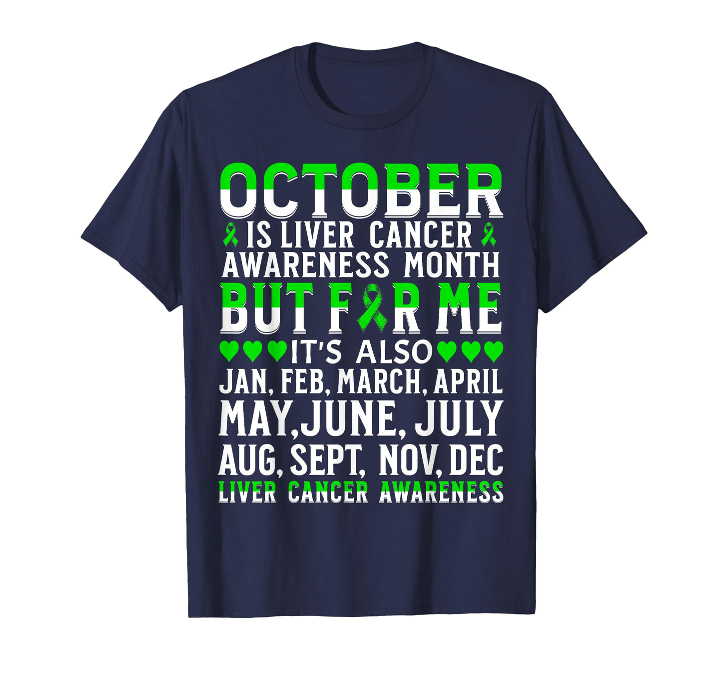 Liver Cancer Awareness Month Products Support Liver Cancer T-Shirt