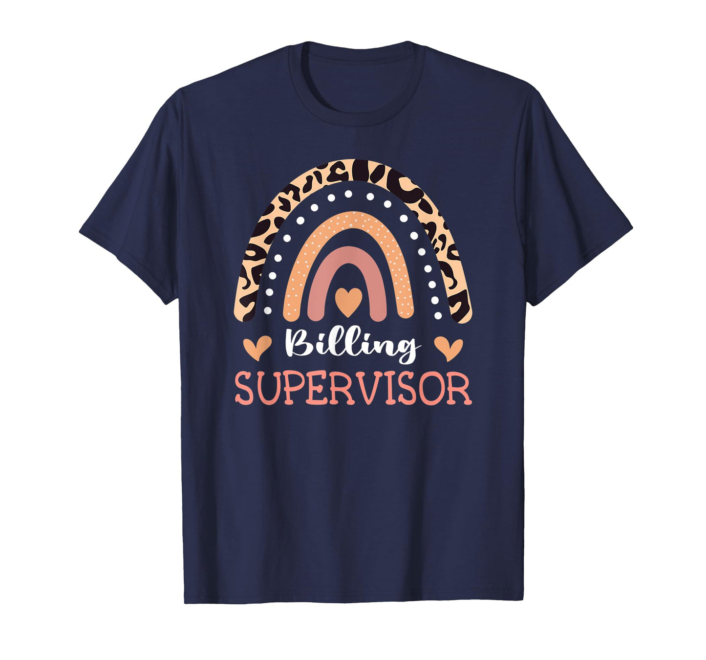 Billing Supervisor Leopard Rainbow Appreciation T-Shirt