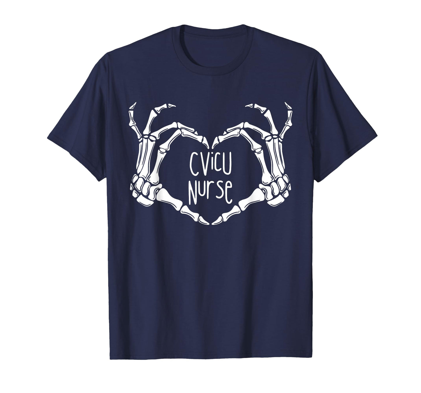 CVICU Nurse Skeleton Hand Heart Cardiology Halloween Costume T-Shirt