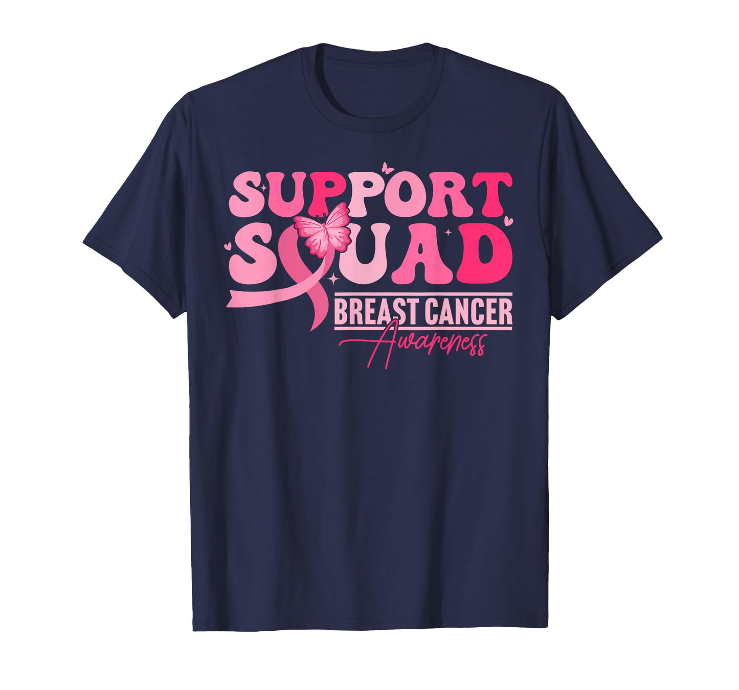 Breast Cancer Support Squad Butterfly Pink For Women T-Shirt
