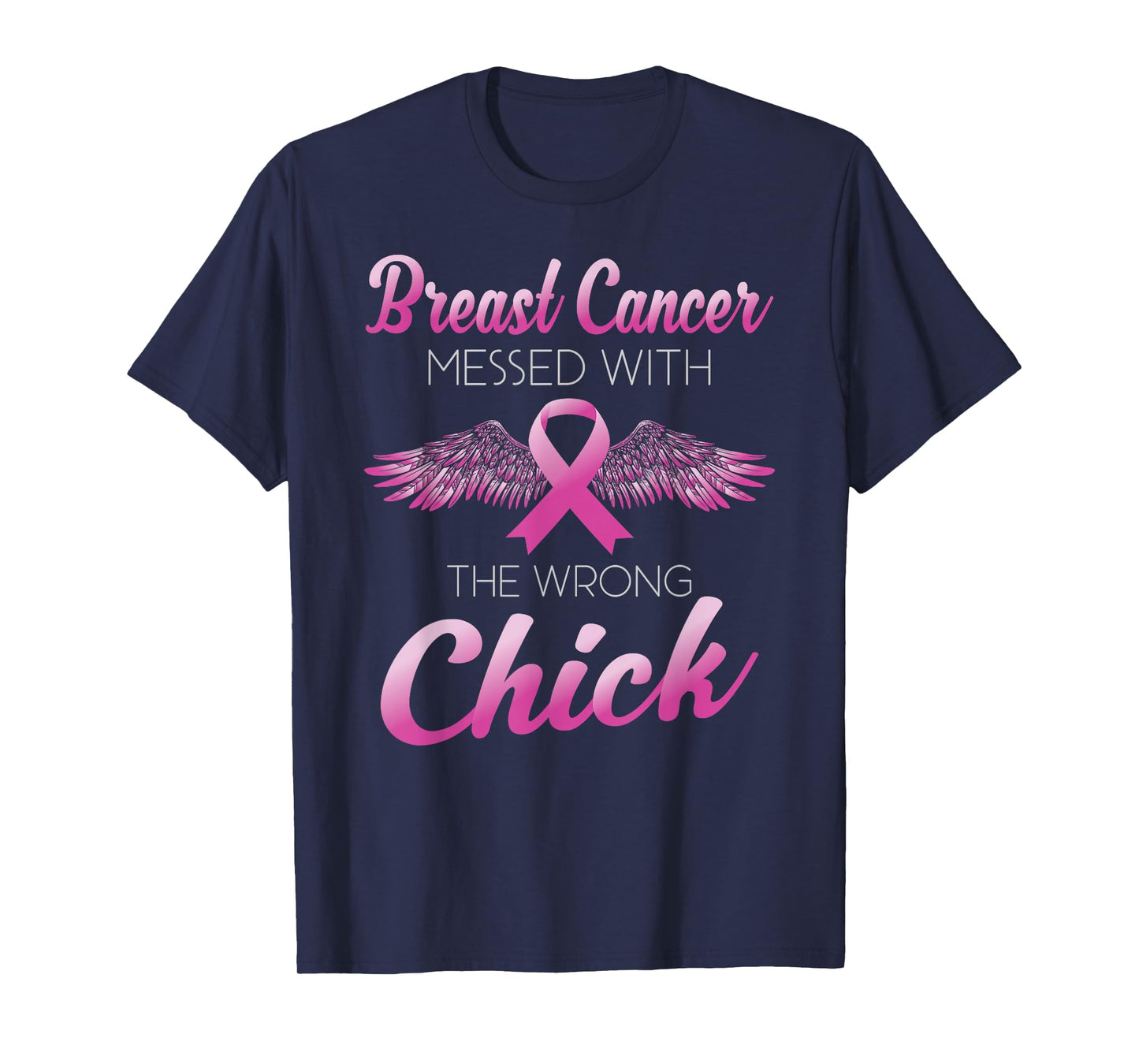 Breast Cancer Messed With Wrong Chick Cancer Pink Ribbon Fun T-Shirt