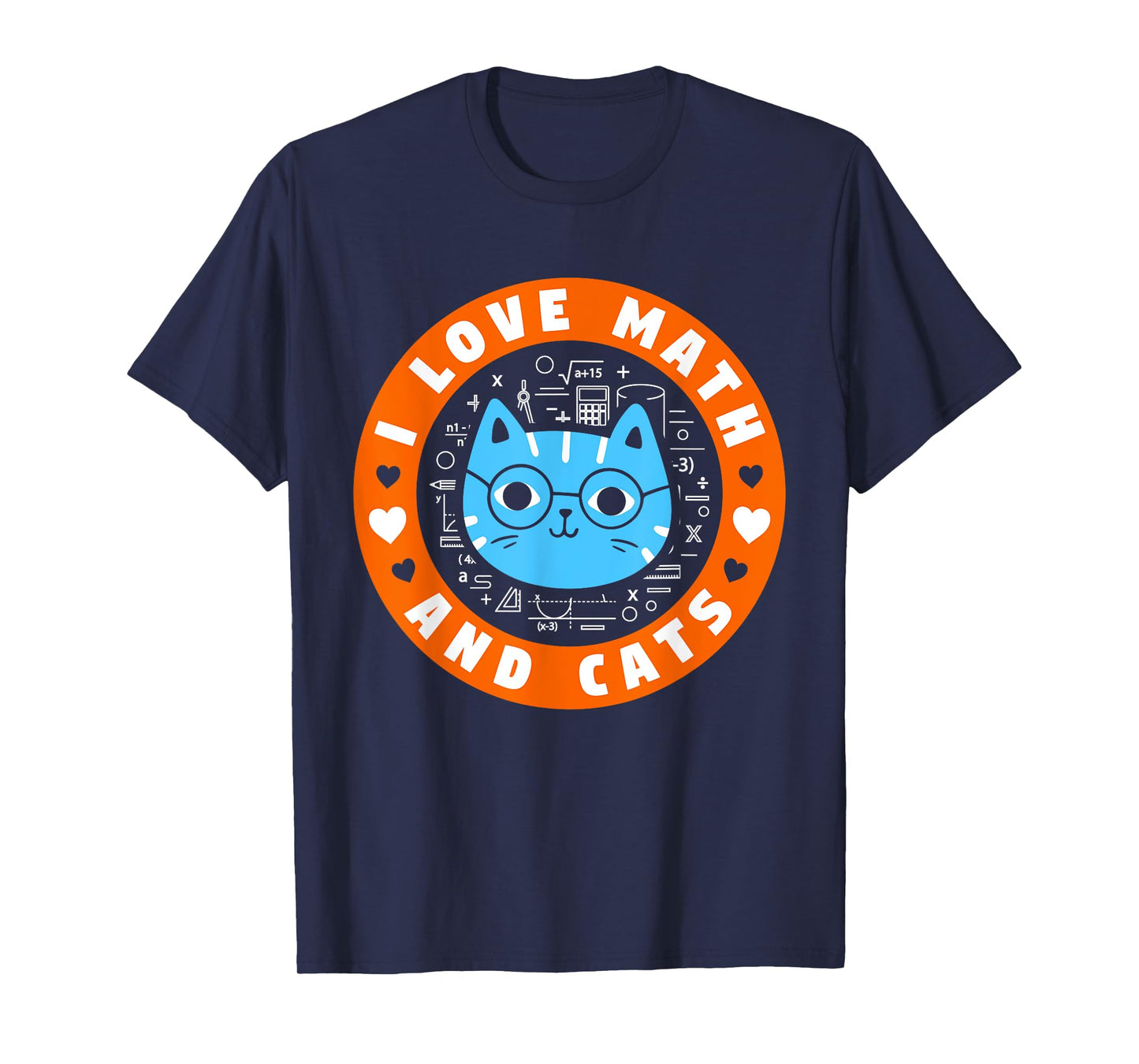 I Love Math And Cats Funny Cat Lover Math Teacher T-Shirt