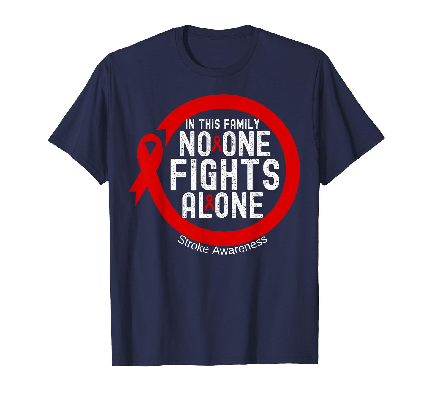 In This Family No-one Fight Alone Stroke Awareness Ribbon T-Shirt
