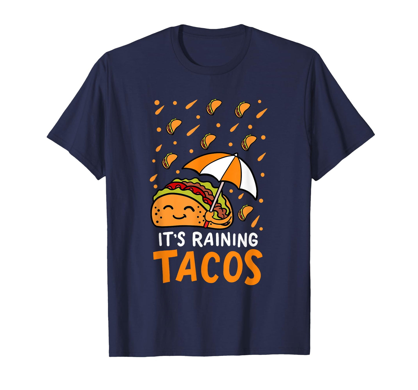 It's Raining Tacos Mexican Taco Tuesday Forecast Party Gift T-Shirt