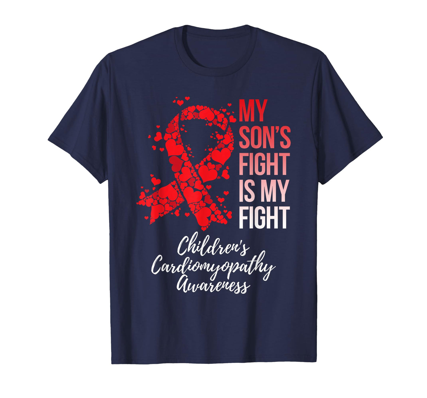 My Son’s Fight My Fight Children's Cardiomyopathy Awareness T-Shirt