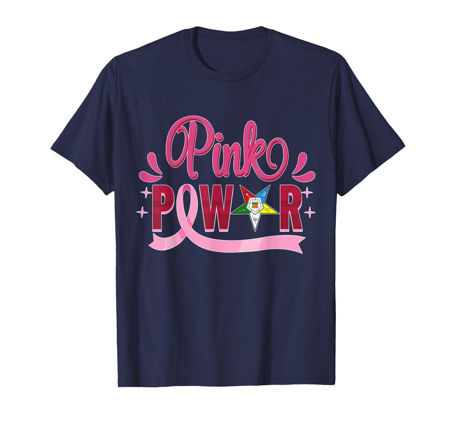 OES Pink Power Order of Eastern Star Breast Cancer Awareness T-Shirt