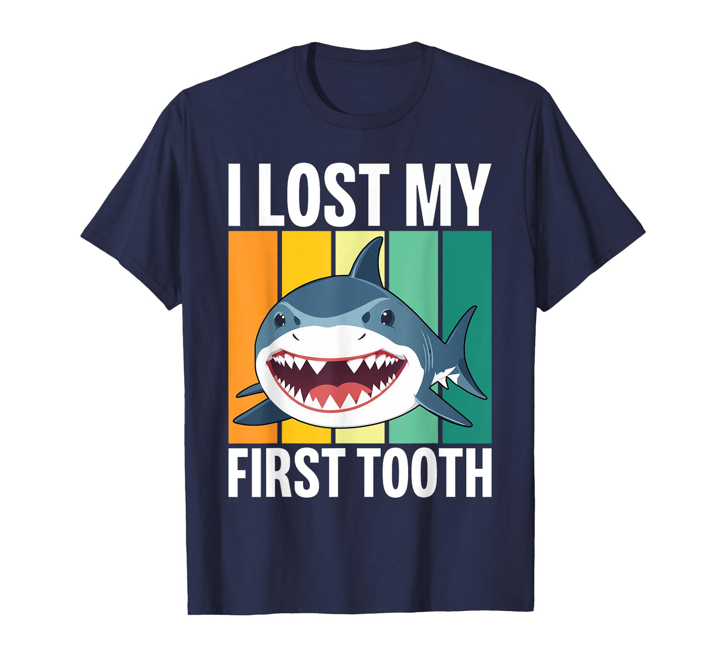 Funny Tooth Fairy Vintage Shark I Lost My First Tooth T-Shirt