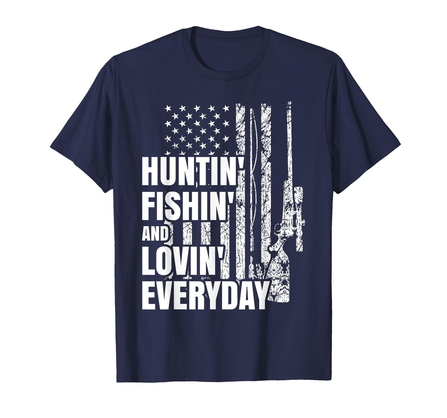 Hunting Fishing Loving Everyday American Deer Hunter Patriot T-Shirt