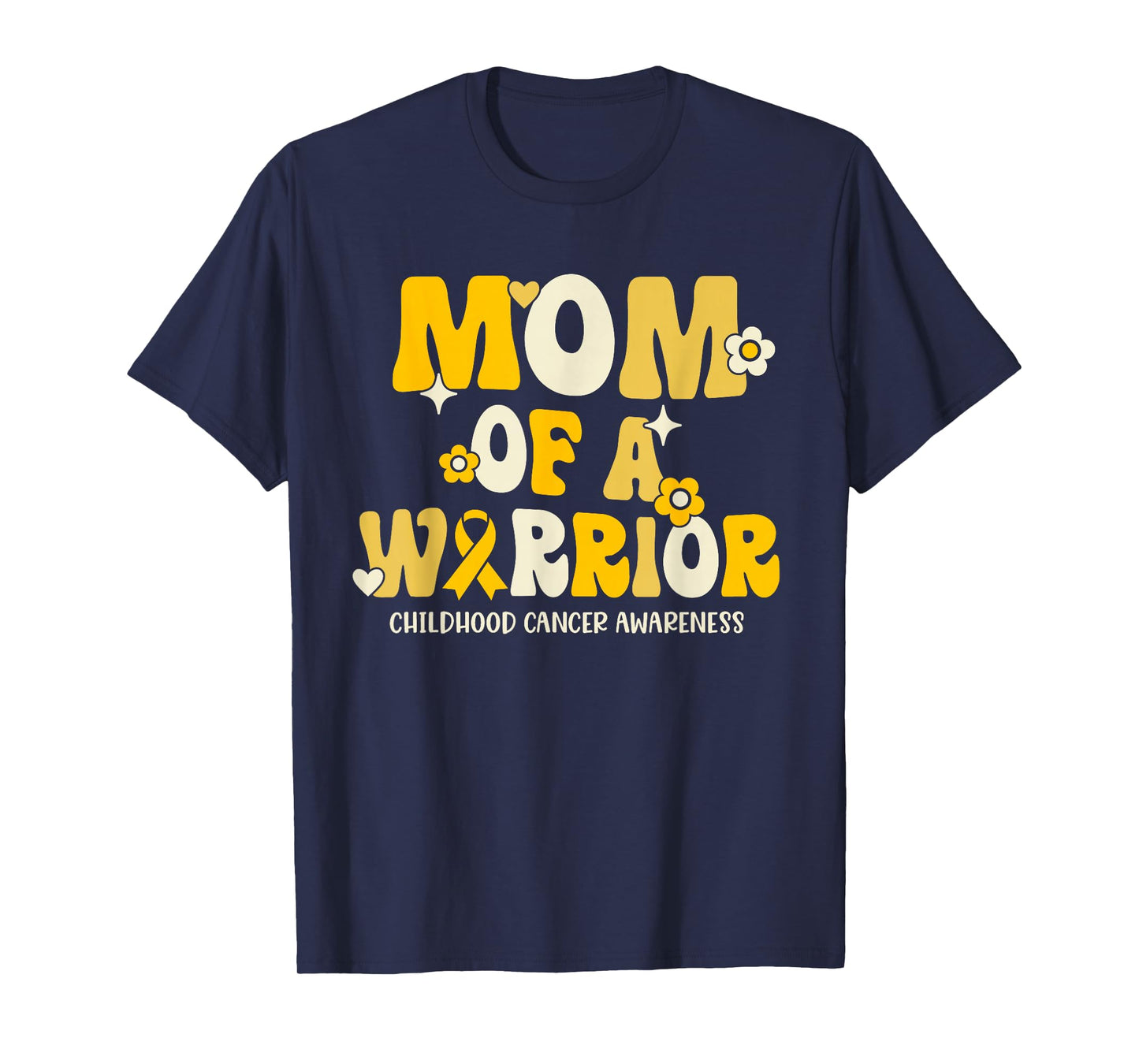 Mom of a Warrior - Childhood Cancer Awareness T-Shirt