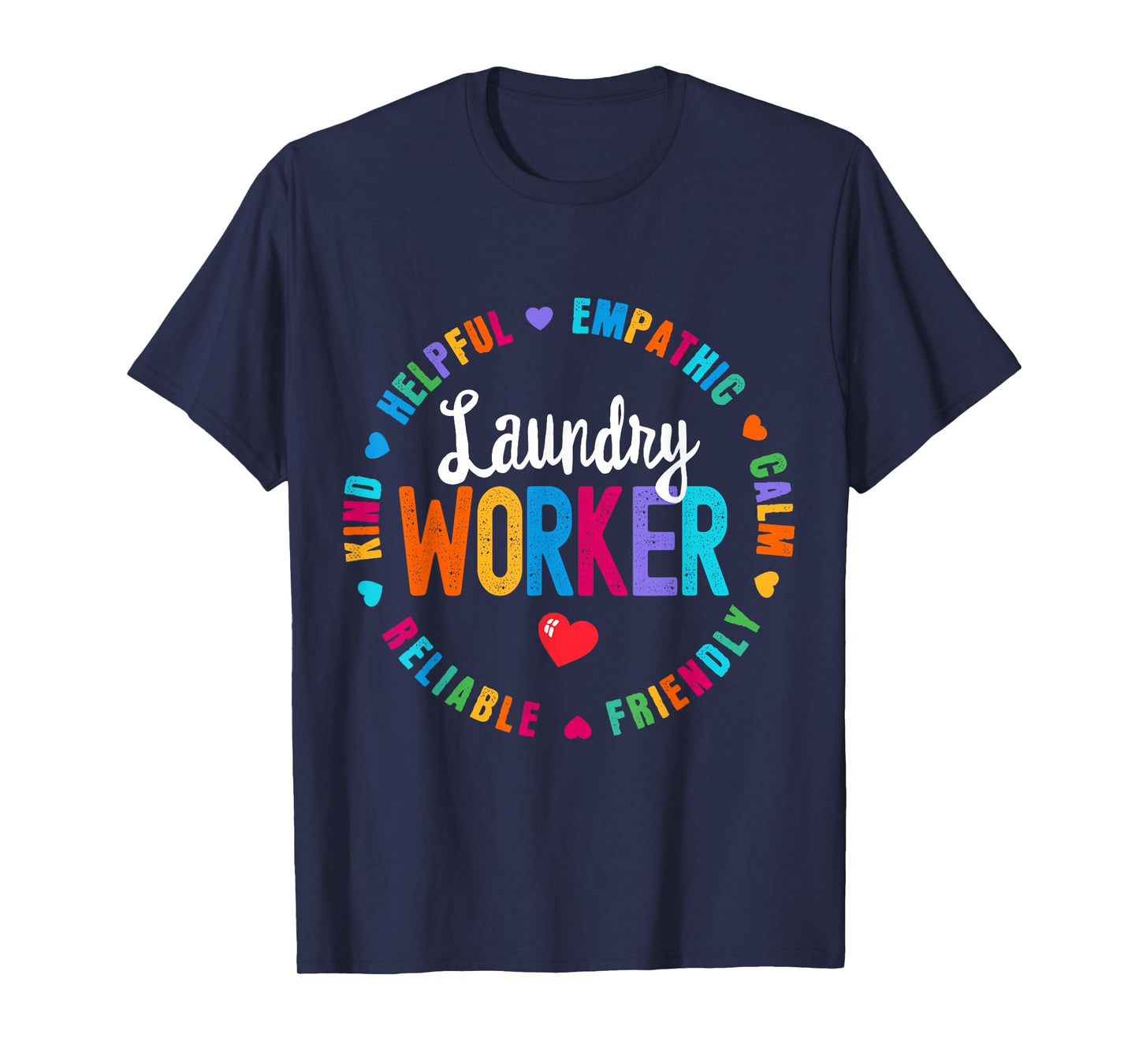 Laundry Worker Appreciation Week healthcare workers Women T-Shirt