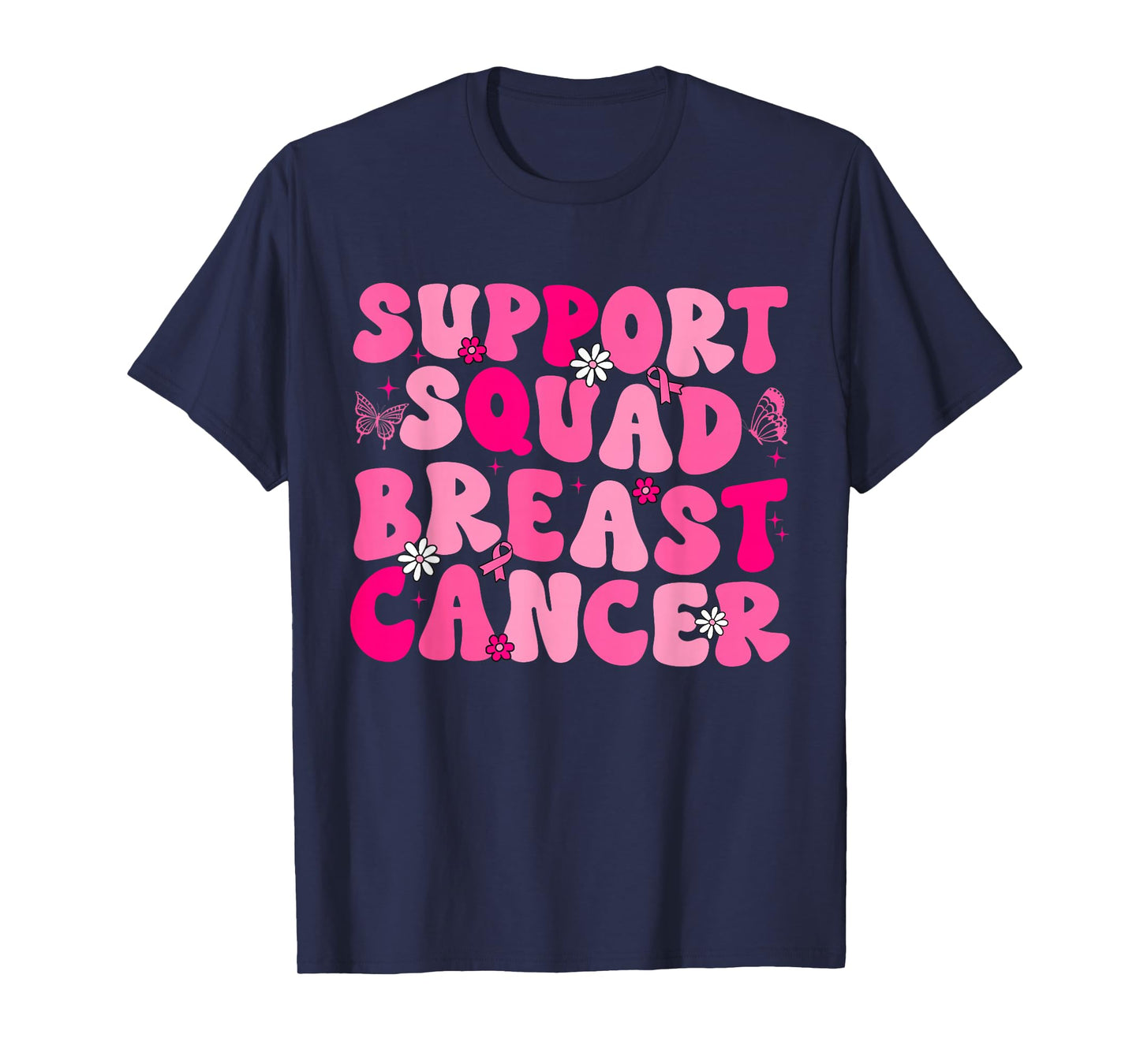 Breast Cancer Support Squad For Women Mom Mother Era Groovy T-Shirt