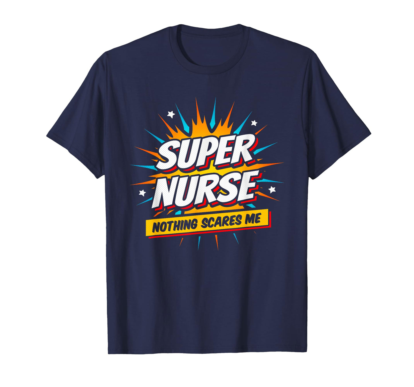 Nurse Appreciation - Super Nurse Hero - Superhero Nurse T-Shirt