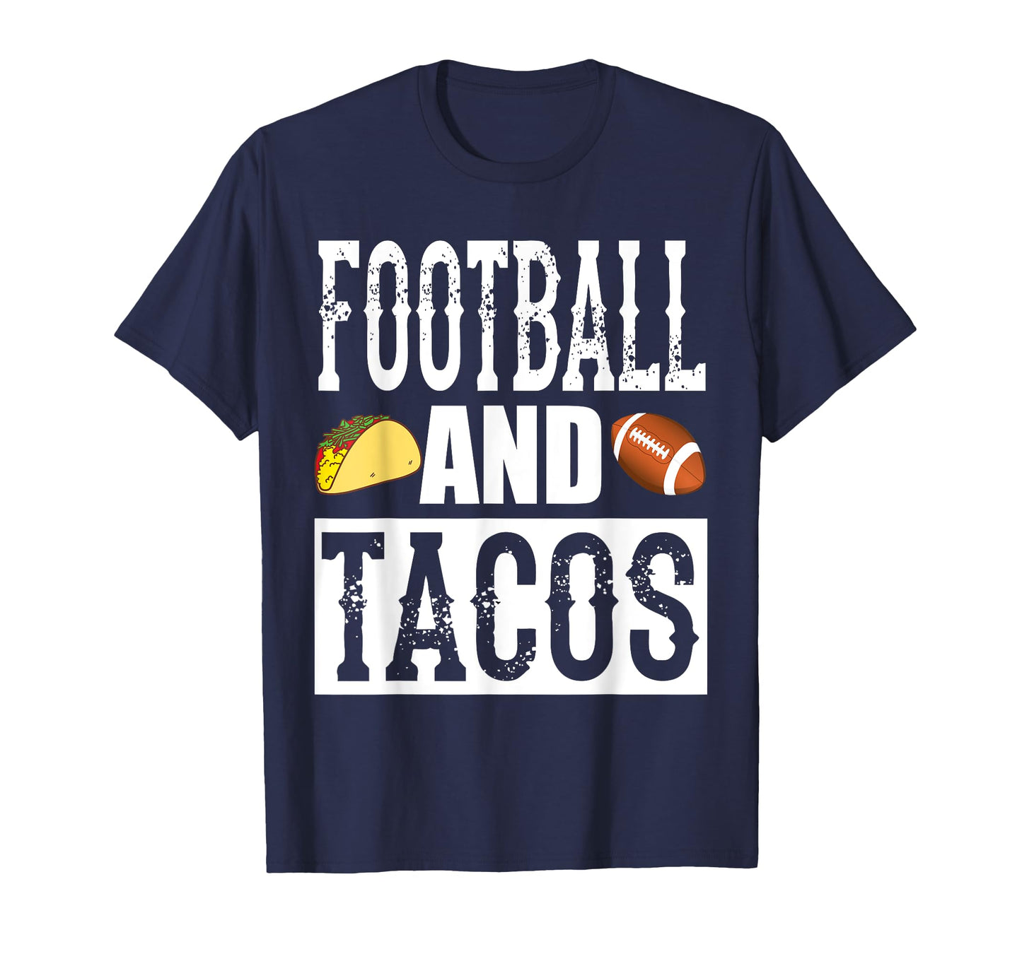 Football and Tacos Funny Taco T-Shirt T-Shirt