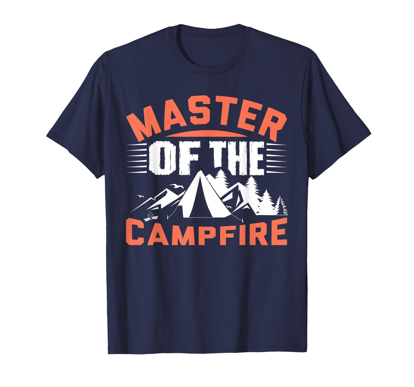 Master Of The Campfire T-Shirt