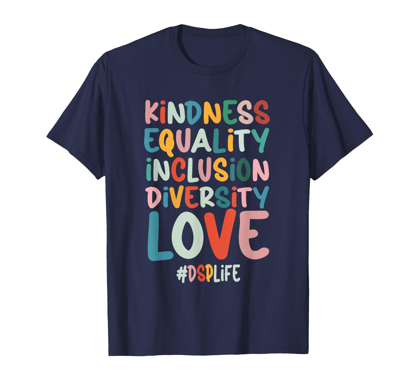 DSP Direct support Professional DSP Nurse T-Shirt
