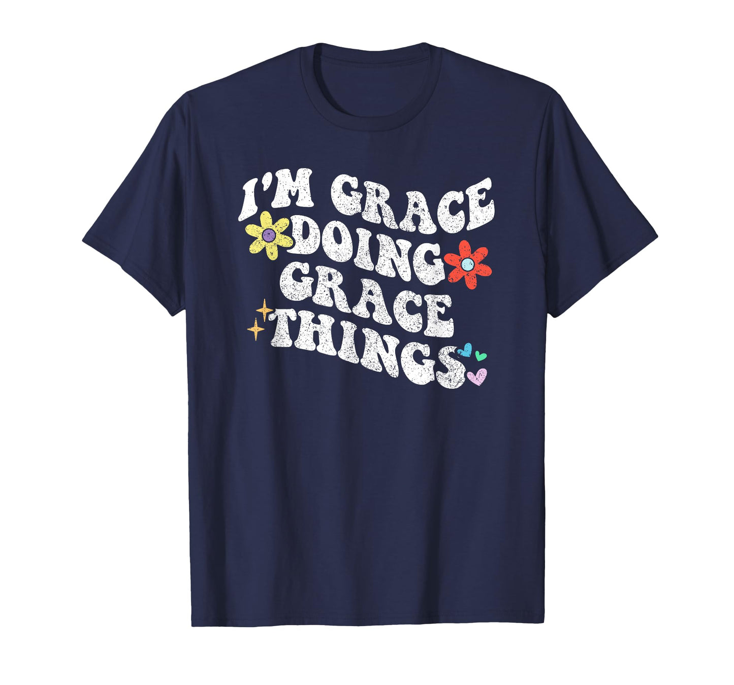Retro Groovy Im GRACE Doing GRACE Things Funny Mother's Day T-Shirt