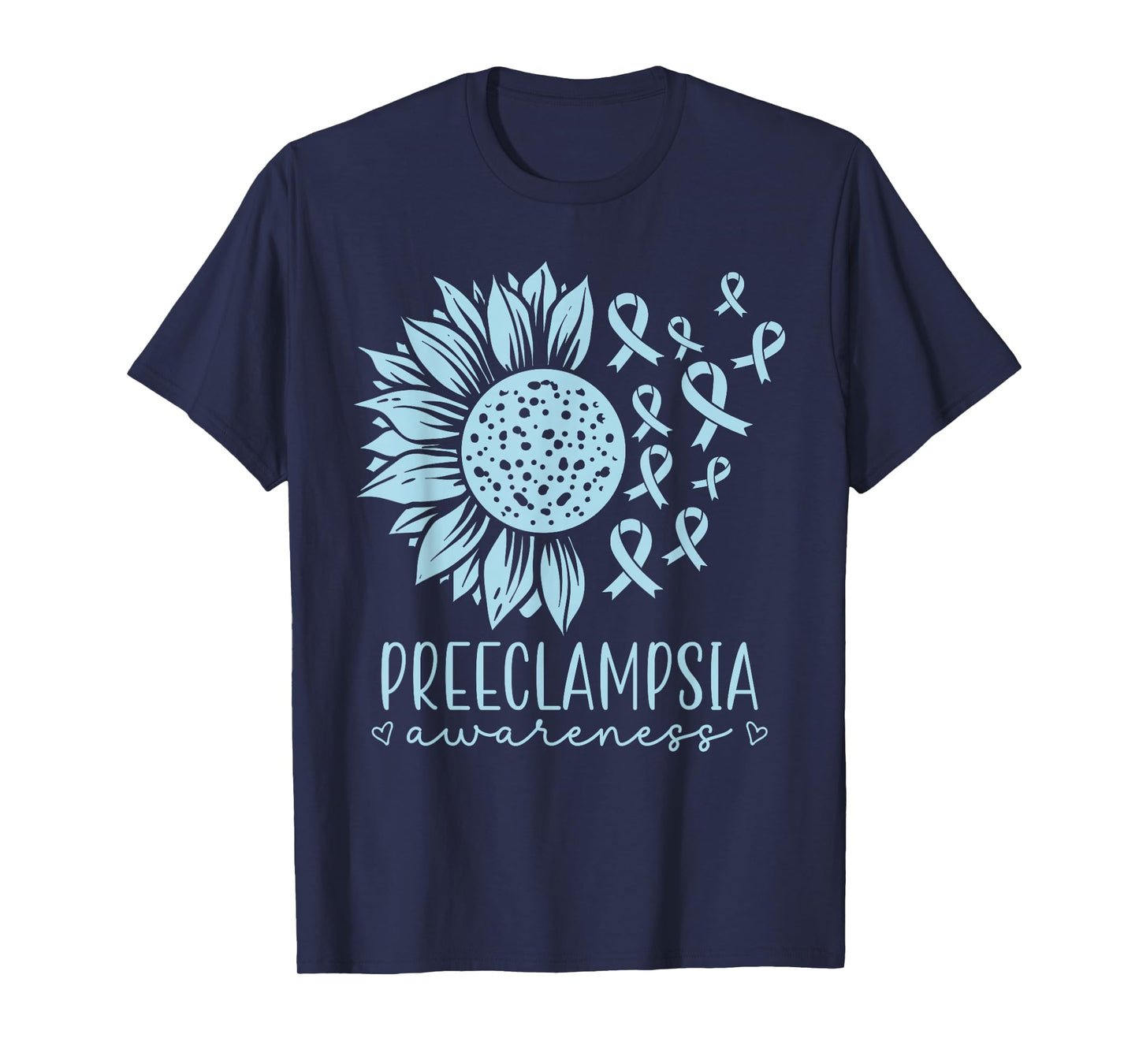 Light Blue Maternal Health Awareness for Preeclampsia T-Shirt