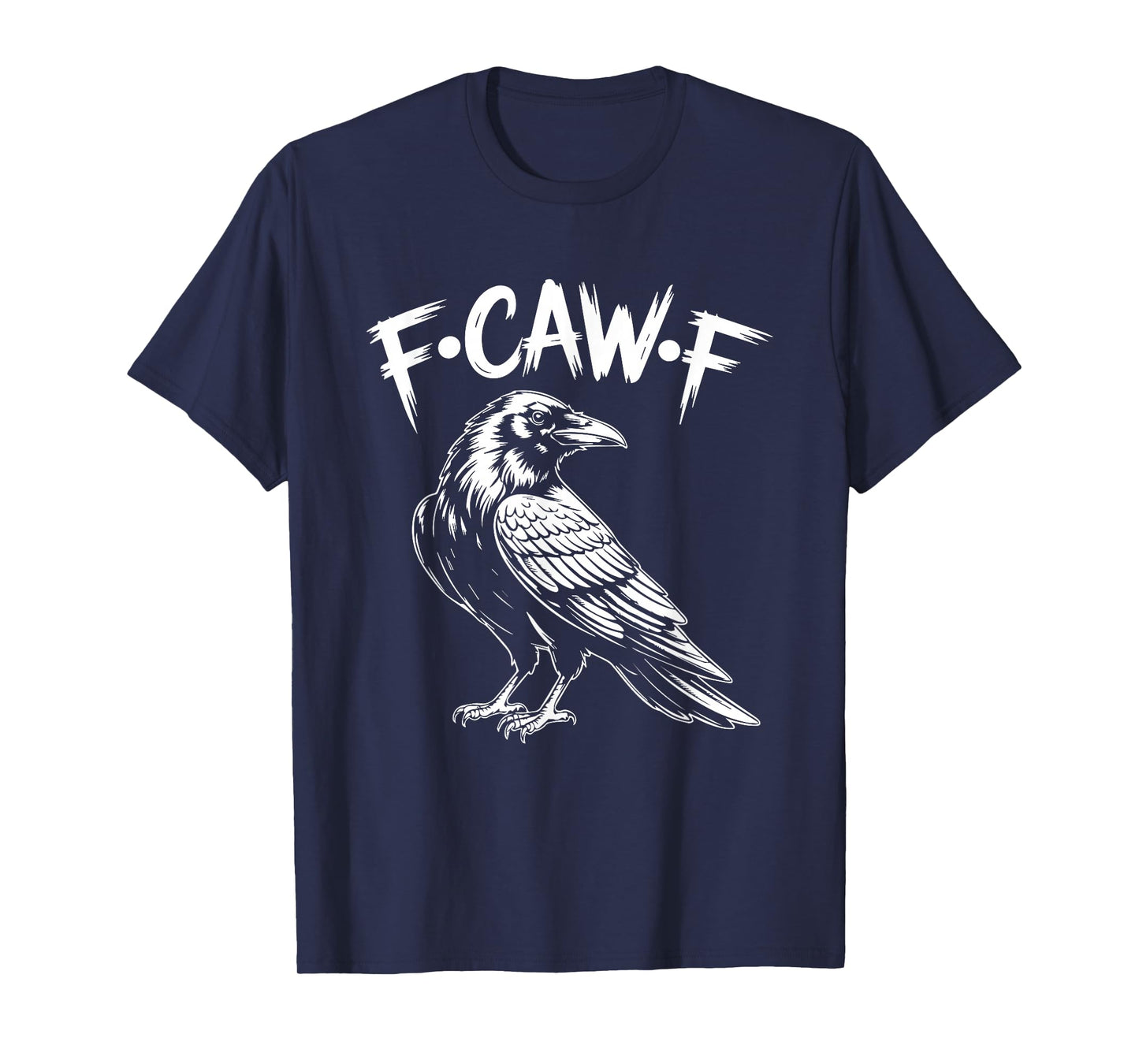 Black Crow, F-Caw-F Funny Black Bird Gothic Adult Humor T-Shirt
