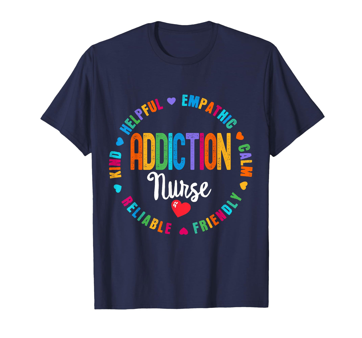 Addiction Nurse Rehab Recovery Nurses T-Shirt