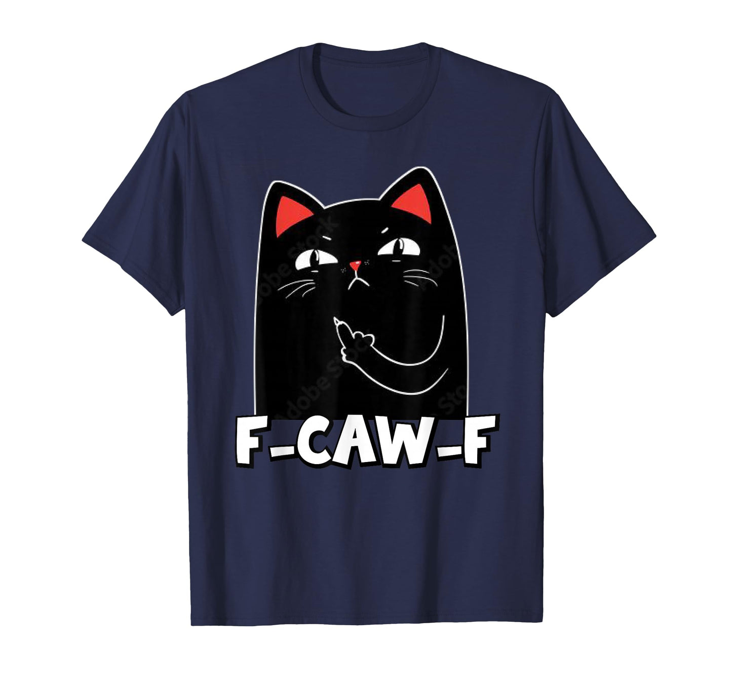 F-Caw-F Funny Cat Humor Quote Rooster Meme Funny cat T-Shirt