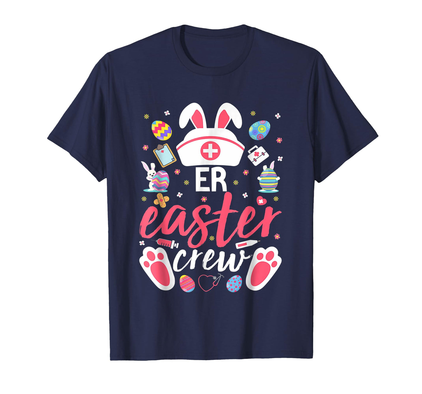 ER Easter Nurse Crew Easter Day Emergency Room Nurses Bunny T-Shirt