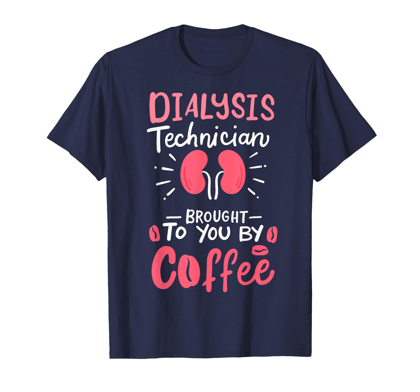 Dialysis Technician Nephrology Tech Gifts T-Shirt