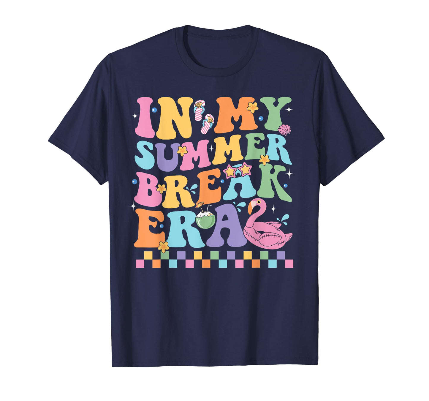 Groovy In My Summer Break Era Teacher Summer Break Vacation T-Shirt