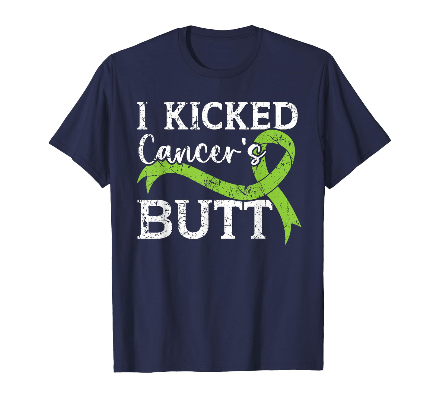 I Kicked Cancer's Butt Non-Hodgkin Lymphoma Awareness T-Shirt