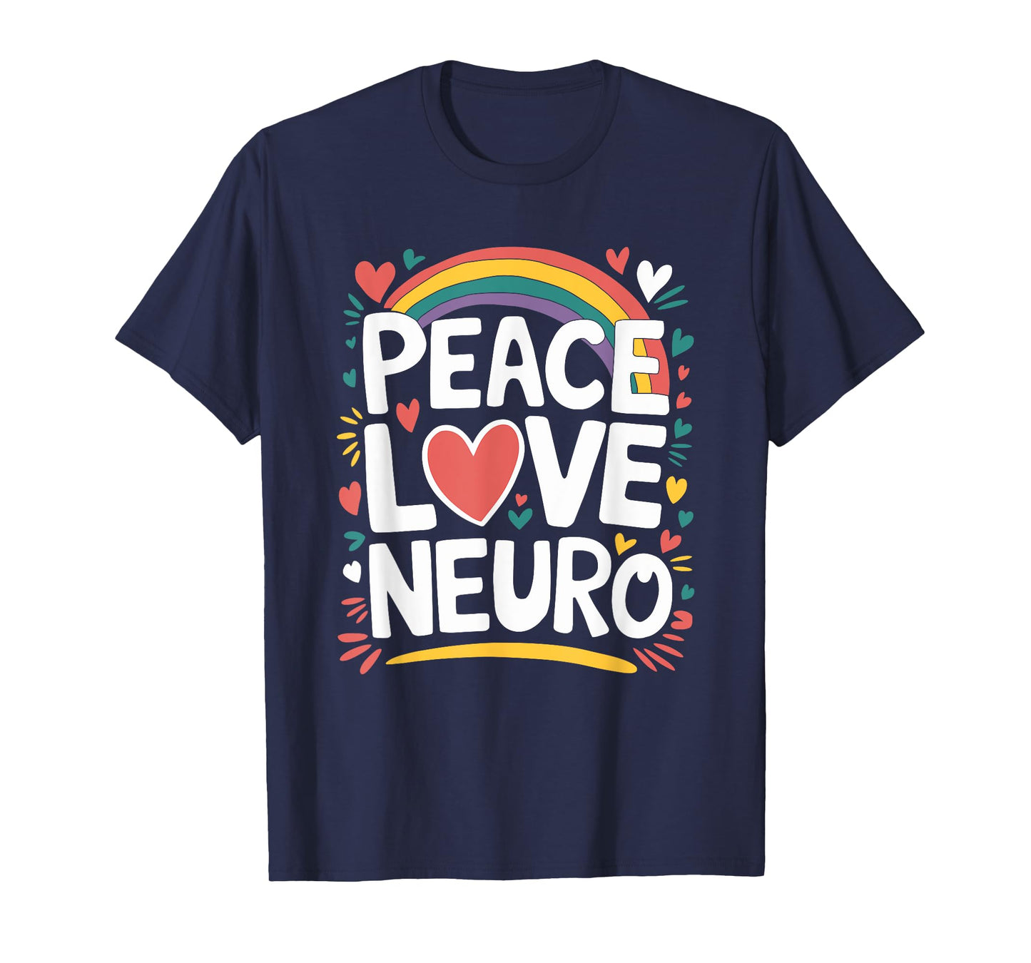 Neurologist Nurse Neurology Nursing, Peace Love Neuro T-Shirt