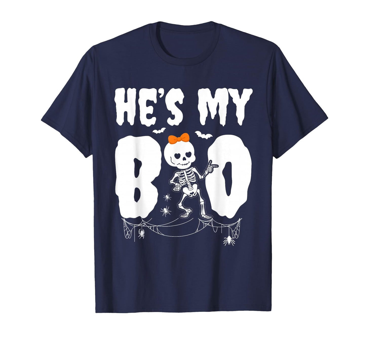 Halloween Matching Couple Fun Skeleton Hes My Boo Girlfriend T-Shirt
