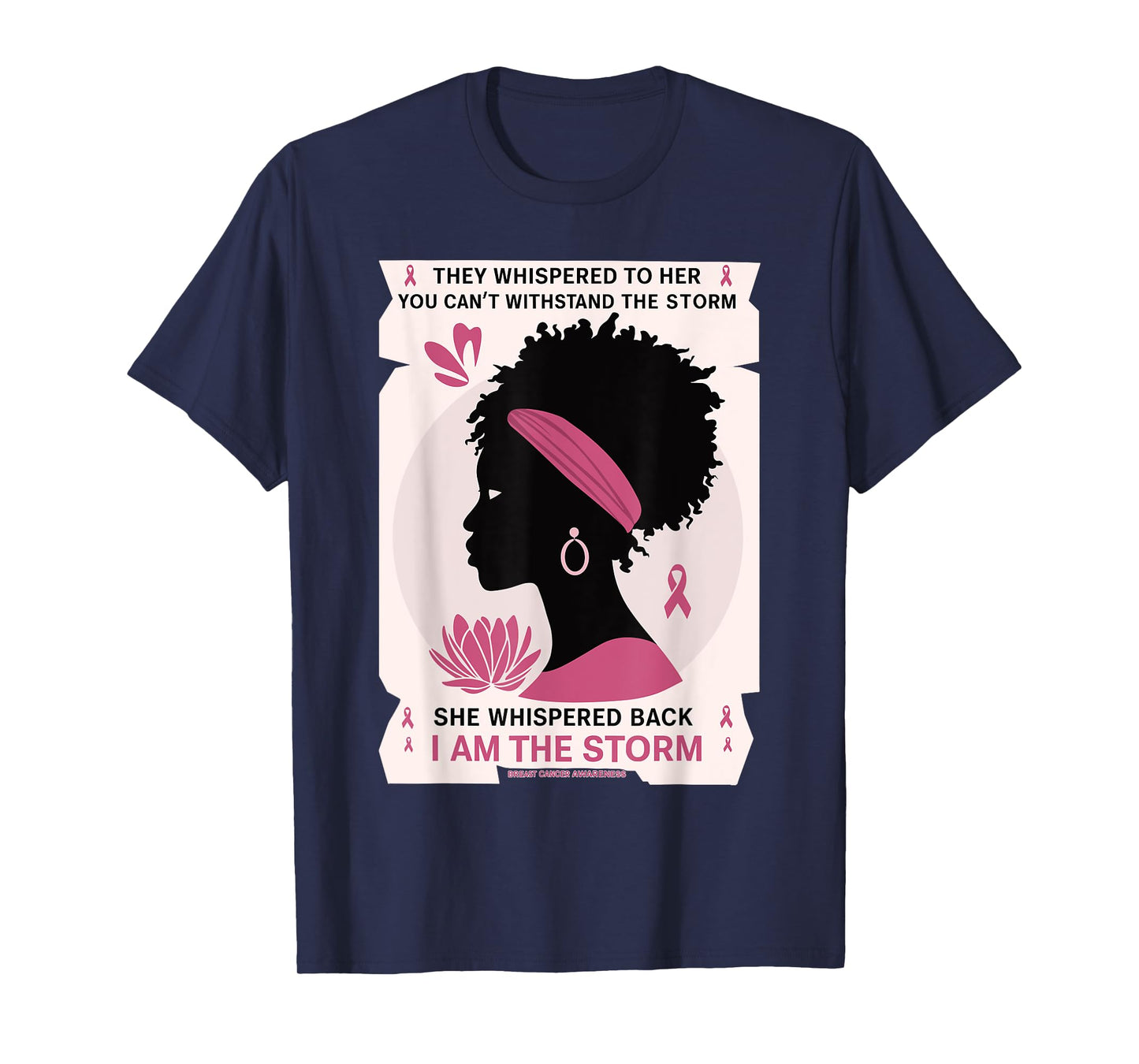 I'm The Storm Pink Warrior Breast Cancer Survivor T-Shirt