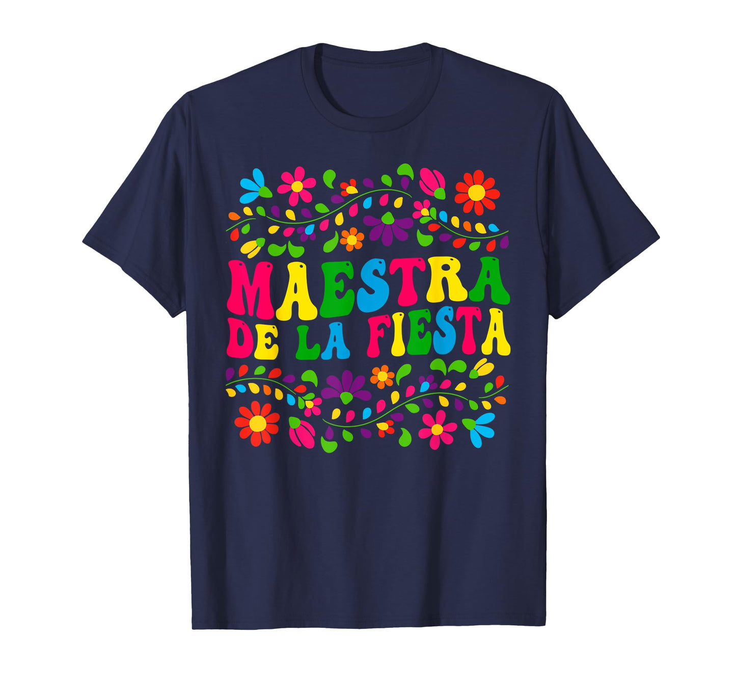 Cinco De Mayo Maestra Spanish Mexican Teacher For Women T-Shirt