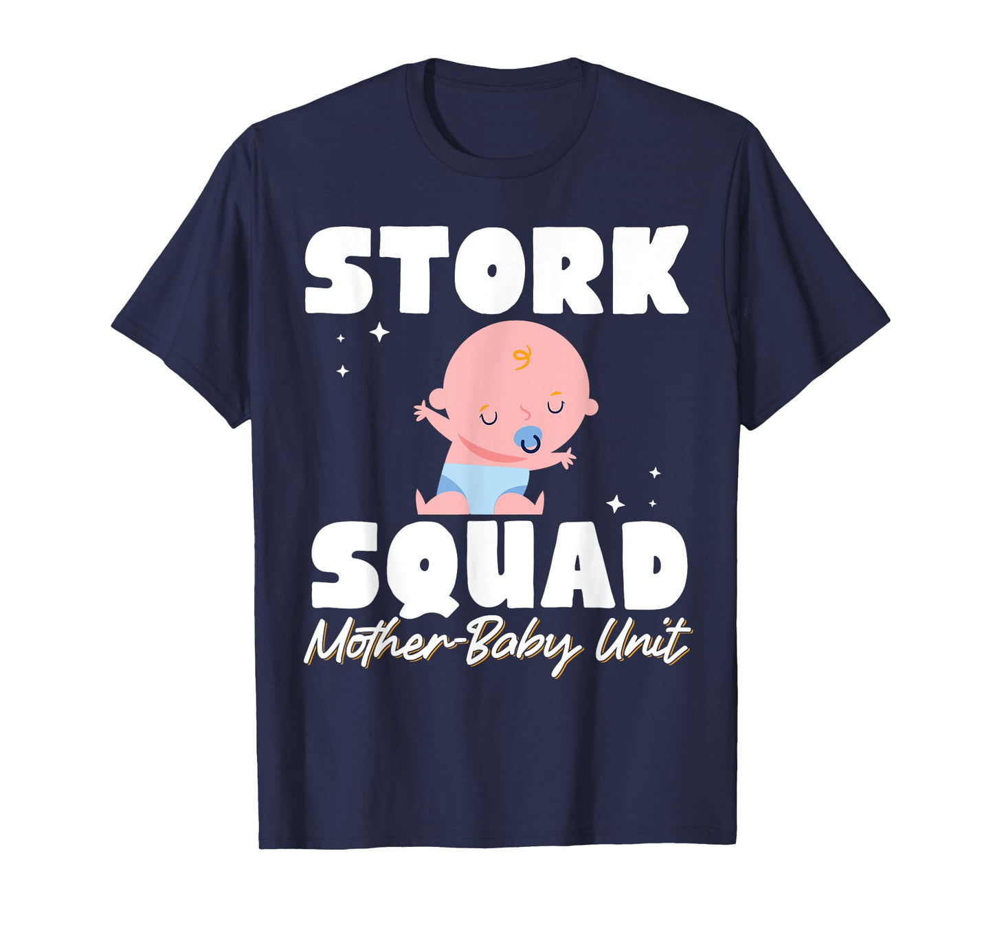 Stork Squad Mother Baby Unit T-Shirt