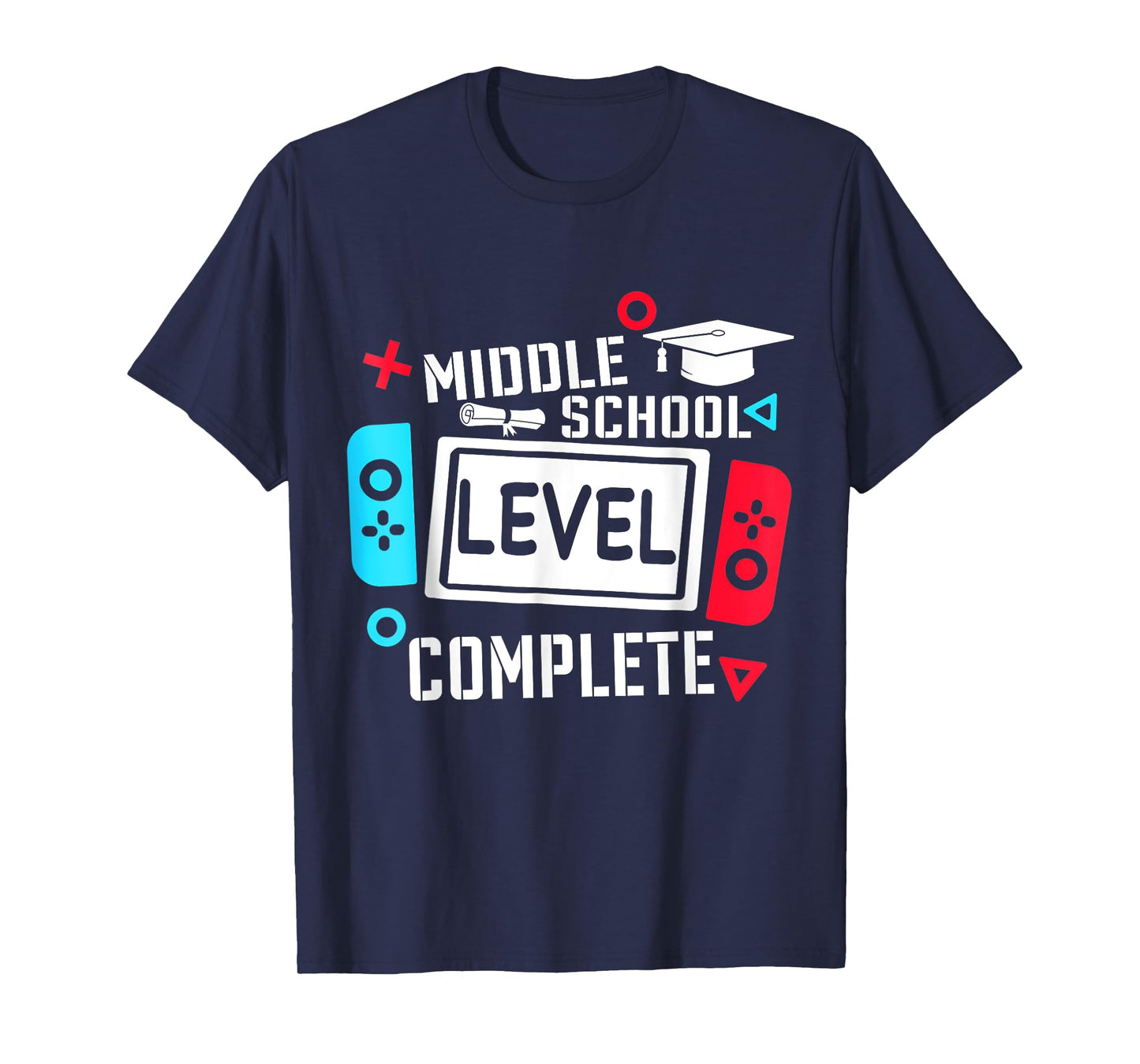 Middle School Level Complete Class Of 2025 Graduation Gifts T-Shirt