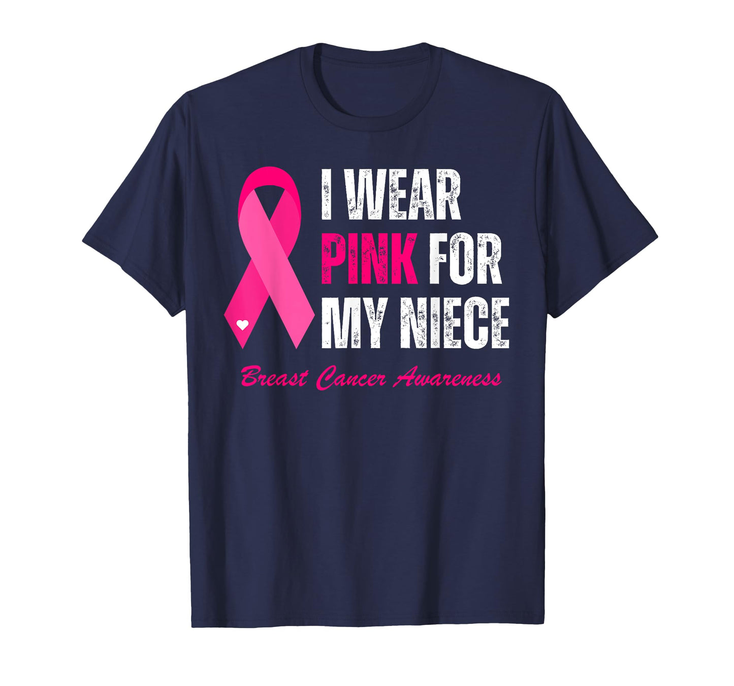 Vintage I Wear Pink For My Niece Breast Cancer Awareness T-Shirt