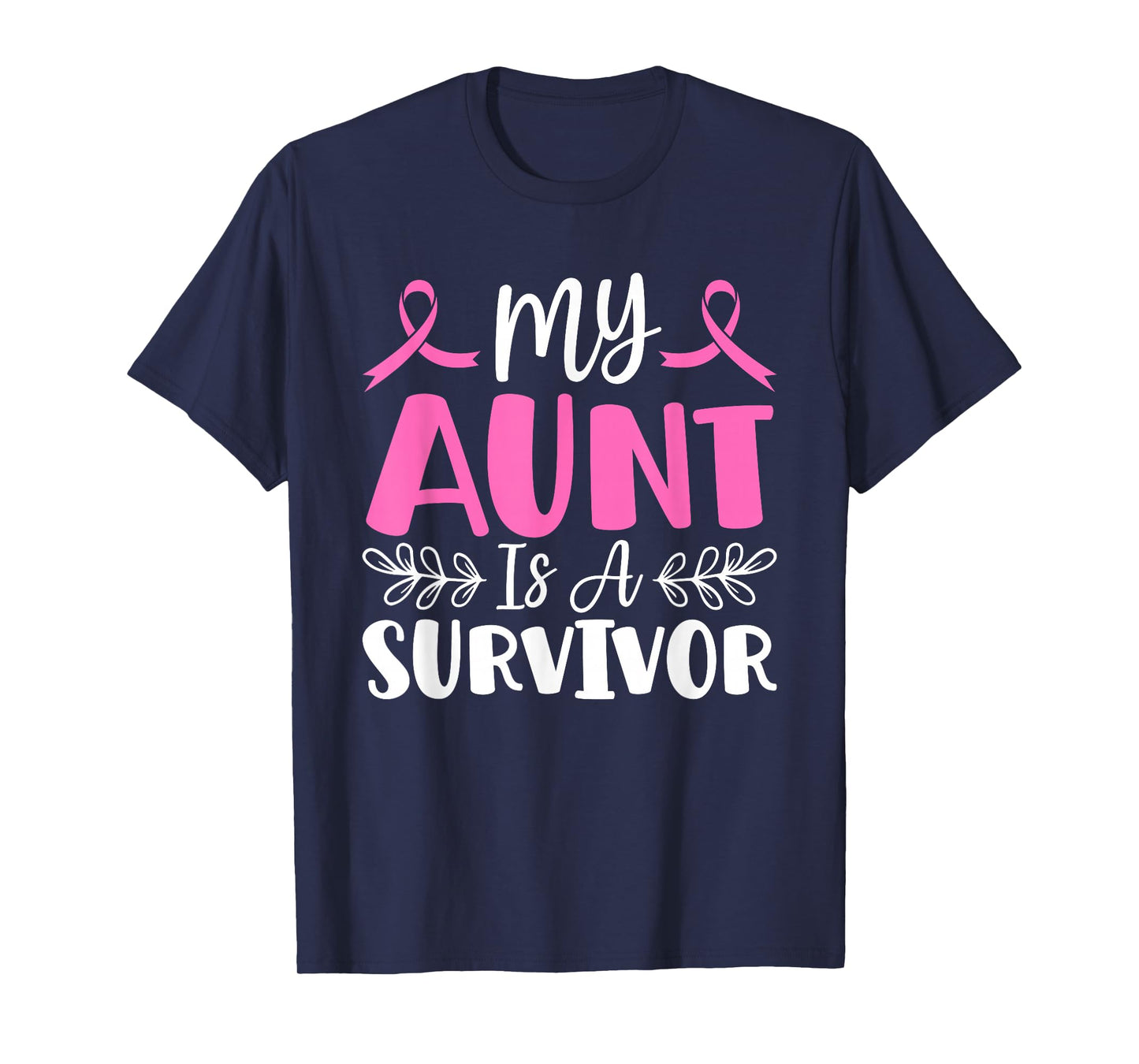 My Aunt is A Survivor Pink Ribbon Breast Cancer Awareness T-Shirt