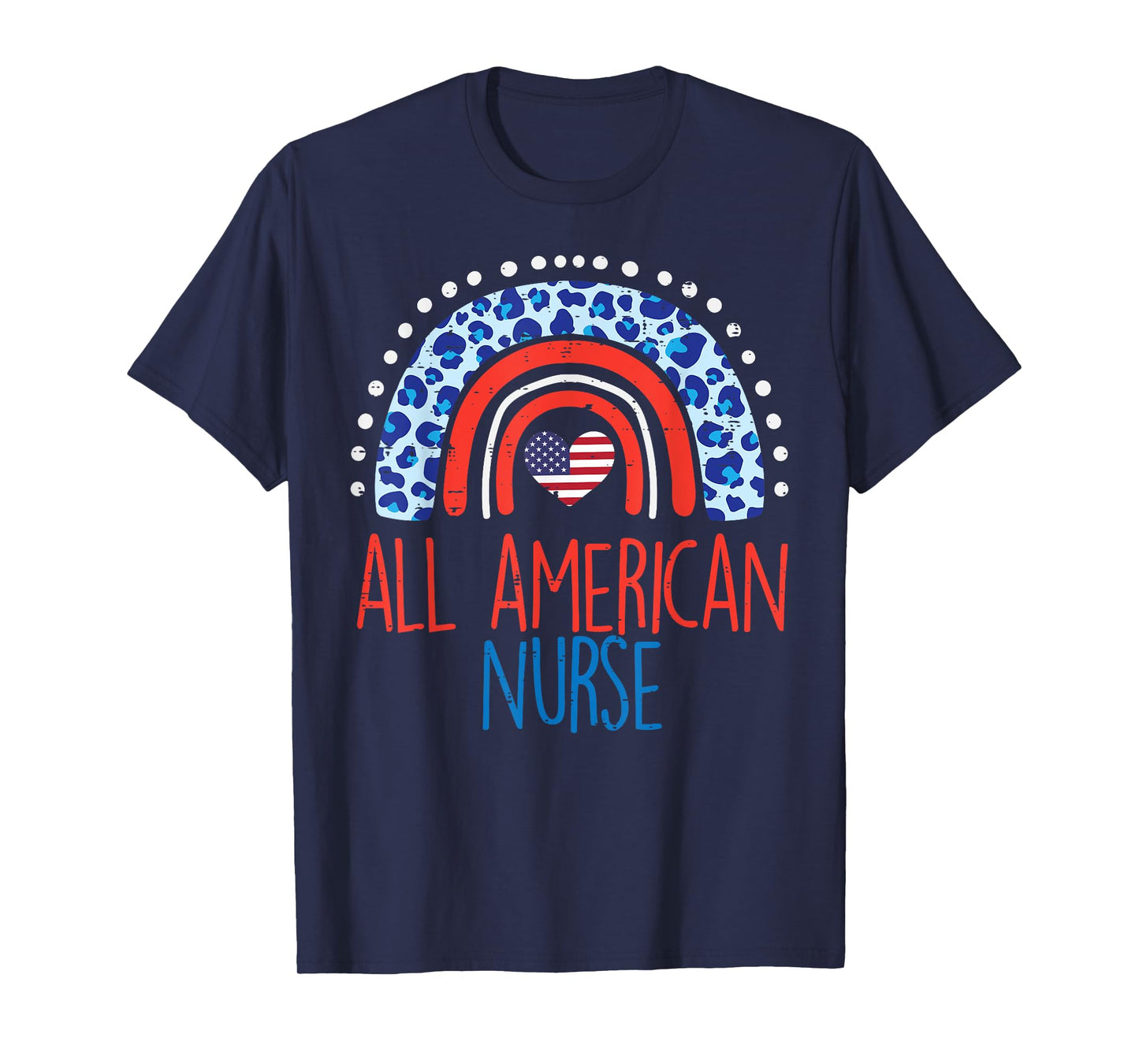 Rainbow All American Nurse 4th Of July Fourth Scrub Women RN T-Shirt