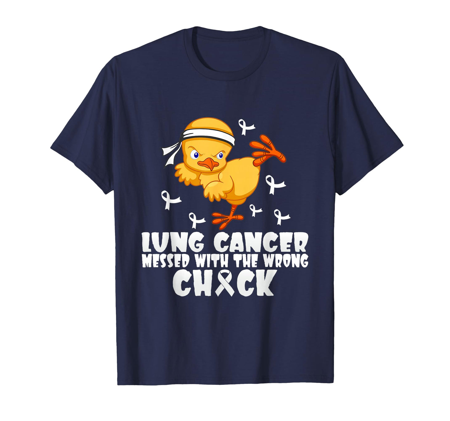 Lung Cancer Messed With The Wrong Chick T-Shirt