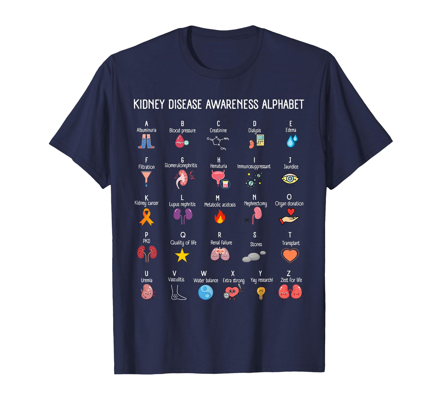 Kidney Disease Awareness Alphabet Dialysis Nurse Men Women T-Shirt