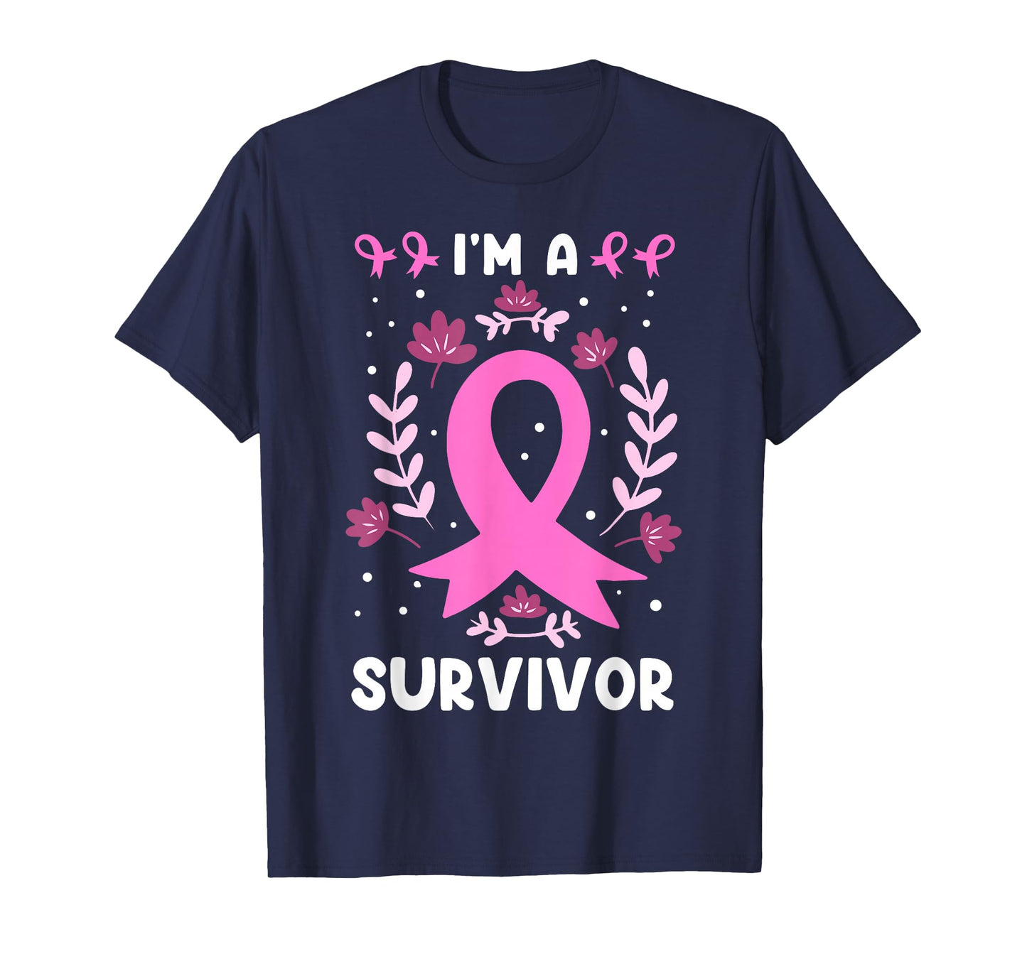 I´m A Survivor Breast Cancer T-Shirt