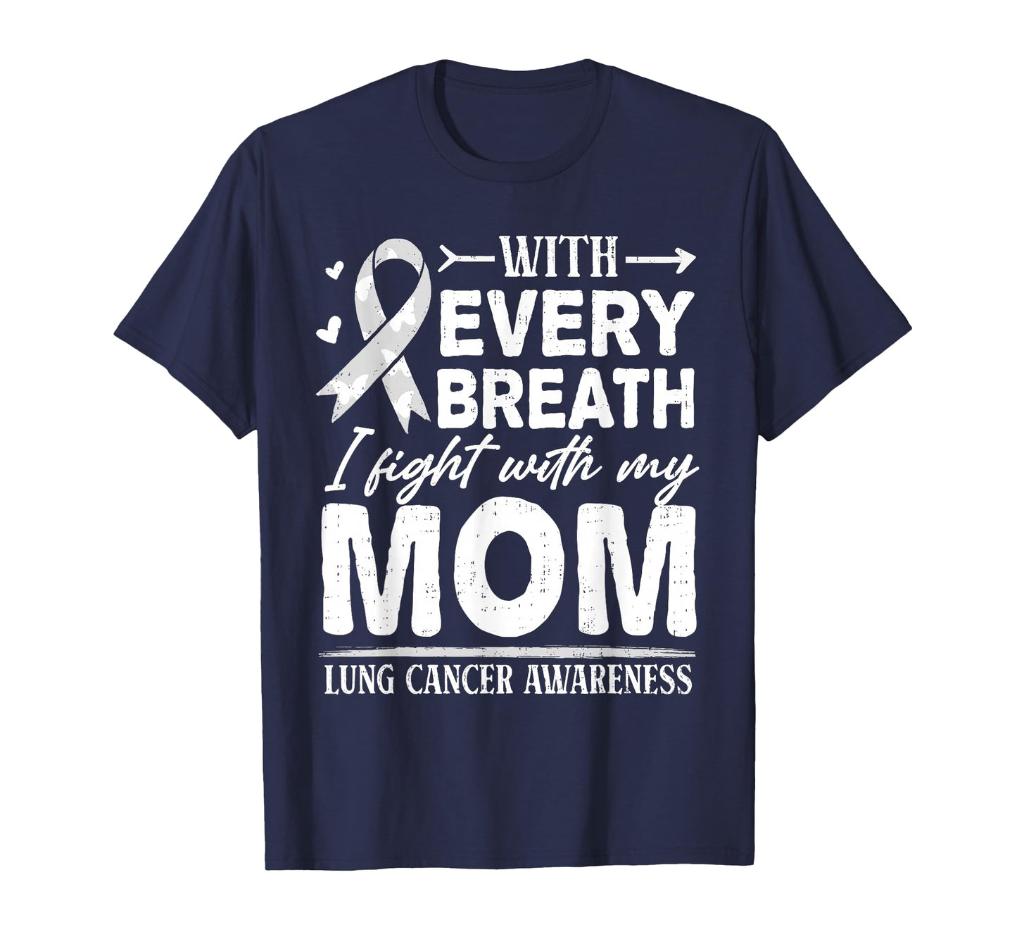 Mom Lung Cancer Awareness White Ribbon Family Support Womens T-Shirt