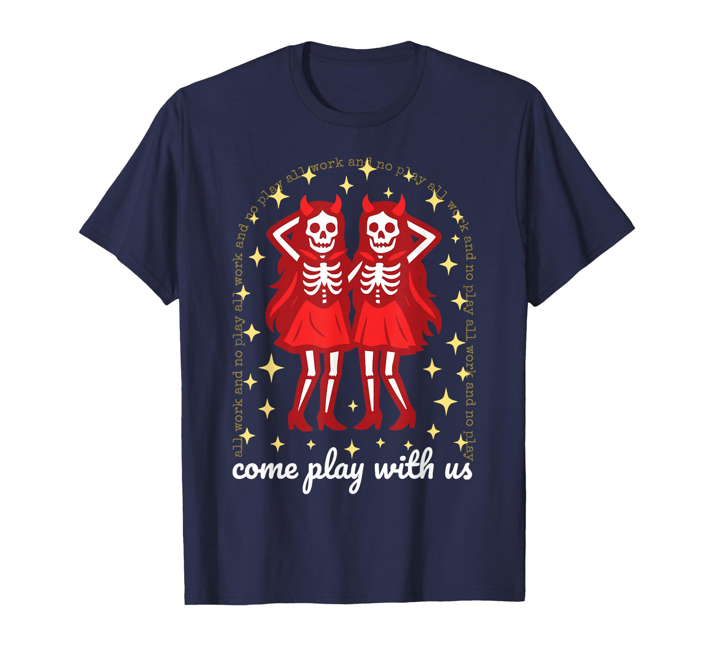 Come Play with Us Ghost Twins Scary Devil Girls Halloween T-Shirt