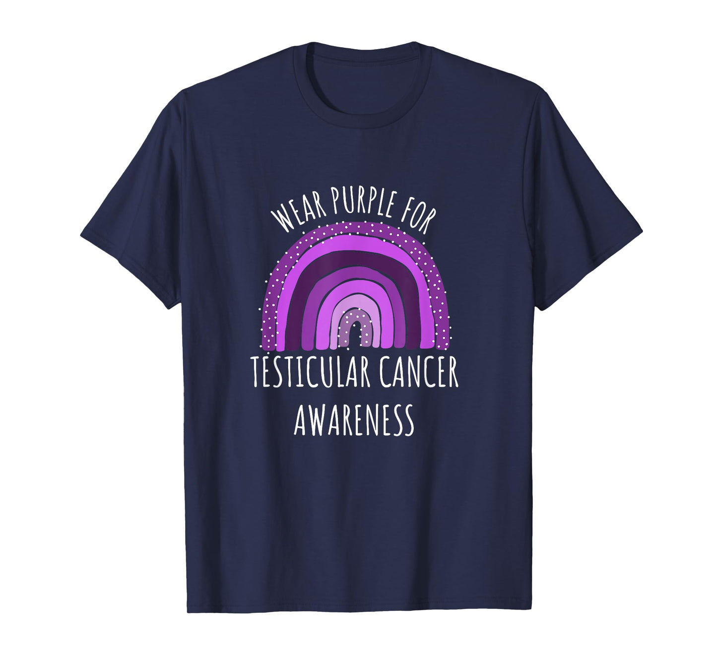 Wear Purple For Testicular Cancer Awareness Month T-Shirt